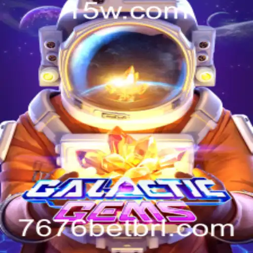 Explorando GalacticGems: O Jogo do Momento com 7676bet